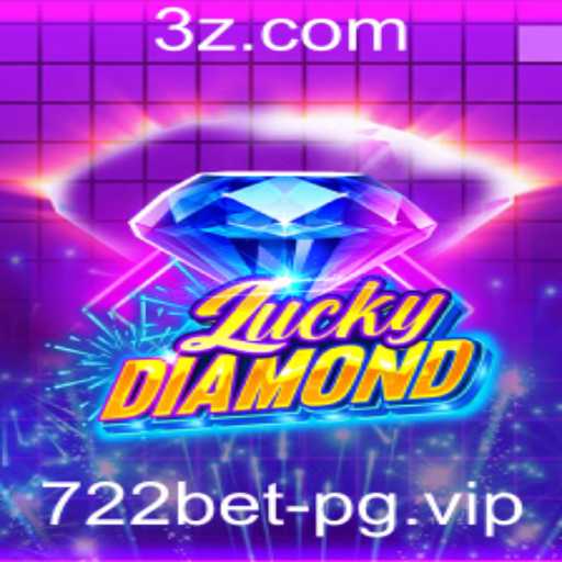 LuckyDiamond: A Aposta do Momento com 722 Bet
